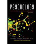 Psychology Science and Application   Connect Access 2ND 18 Edition, by Charles H Brown Joshua D Foster Michael S Gordon and Mark Yates - ISBN 9781615498888
