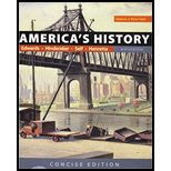 Americas History Concise Edition Volume 2   With Access 9TH 18 Edition, by Rebecca Edwards Eric Hinderaker and Robert O Self - ISBN 9781319195687