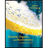 General Organic and Biochemistry   Package 2ND 15 Edition, by James Armstrong - ISBN 9780357010952