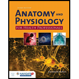 Anatomy and Physiology for Health Professionals   With Access 3RD 20 Edition, by Jahangir Moini - ISBN 9781284151978