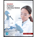 SUCCESS! in Clinical Laboratory Science 5th edition (9780134989181 ...