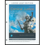 Criminal Justice A Brief Introduction Looseleaf 13TH 20 Edition, by Frank Schmalleger - ISBN 9780135208984