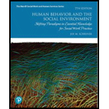 Human Behavior and the Social Environment: Shifting Paradigms in Essential Knowledge for Social Work Practice by Joe M. Schriver - ISBN 9780134803753