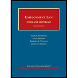 Employment Law Cases and Materials 9TH 20 Edition, by Mark A Rothstein - ISBN 9781683287322