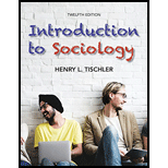 Introduction to Sociology 12TH 19 Edition, by Henry L Tischler - ISBN 9780999554722