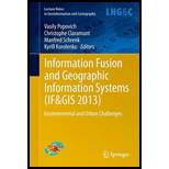 Information Fusion and Geographic Information Systems (IF&GIS 2013): Environmental and Urban Challenges - Vasily Popovich