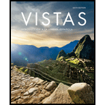 Vistas Introductory   Text Only 6TH 20 Edition, by Jose A Blanco - ISBN 9781543301298