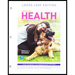 Access to Health Looseleaf 16TH 20 Edition, by Rebecca J Donatelle and Patricia Ketcham - ISBN 9780135451427
