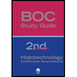 Histotechnology Certification Exams BOC Study Guide 2ND 19 Edition, by Frida L Carson and Glenda F Hood - ISBN 9780891896494