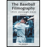 Baseball Filmography, 1915 through 2001 - Hal Erickson