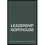 Leadership Theory and Practice   Package 8TH 19 Edition, by Northouse - ISBN 9781544355573