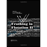 Frothing in Flotation II: Recent Advances in Coal Processing, Volume 2 - E.T. Woodburn