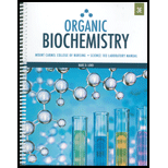 Organic Biochemistry   Lab Manual Custom 3RD 19 Edition, by Mount Carmel - ISBN 9781643861012