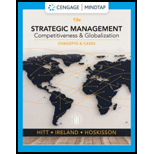 Strategic Management Concepts and Cases Competitiveness and Globalization   Concepts 13TH 20 Edition, by Michael A Hitt R Duane Ireland and Robert E Hoskisson - ISBN 9780357033838