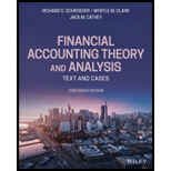 Financial Accounting Theory and Analysis by Richard G. Schroeder, Myrtle W. Clark and Jack M. Cathey - ISBN 9781119577775