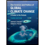 Science and Politics of Global Climate Change: A Guide to the Debate by Andrew E. Dessler and Edward A. Parson - ISBN 9781316631324