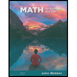 Math for Business and Life 7TH 20 Edition, by John Webber - ISBN 9780997483529
