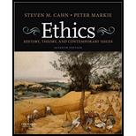 Ethics History Theory and Contemporary Issues Looseleaf 7TH 20 Edition, by Steven M Cahn and Peter Markie - ISBN 9780190949563