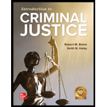 Introduction to Criminal Justice Looseleaf 10TH 21 Edition, by Robert Bohm and Keith Haley - ISBN 9781260813609