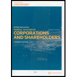 Federal Taxation of Corporations and Shareholders   With 2019 Supplement 7TH 16 Edition, by Boris I Bittker and James S Eustice - ISBN 9781508305538