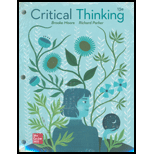 Critical Thinking Looseleaf   With Connect 13TH 21 Edition, by Moore - ISBN 9781264085613
