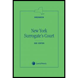 New York Surrogates Court 2020 Edition 19 Edition, by LexisNexis - ISBN 9781522181682
