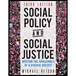 Social Policy and Social Justice 3RD 19 Edition, by Michael Reisch - ISBN 9781516592661
