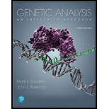 Genetic Analysis An Integrated Approach   With Modified Mastering Access 3RD 19 Edition, by Mark F Sanders and John L Bowman - ISBN 9780135194089