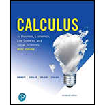 Calculus for Business Economics Life Sciences and Social Sciences Brief Version   With Access 14TH 19 Edition, by Raymond A Barnett Michael R Ziegler and Karl E Byleen - ISBN 9780135997949