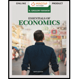 Essentials of Economics   With MindTap Looseleaf 9TH 21 Edition, by N Gregory Mankiw - ISBN 9780357530719
