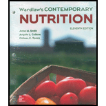 Wardlaws Contemporary Nutrition Looseleaf Custom 11TH 19 Edition, by Anne Smith Angela Collene and Colleen Spees - ISBN 9781260903676