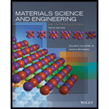 Materials Science and Engineering Introduction   NextGen 10TH 20 Edition, by William D Callister Jr and David G Rethwisch - ISBN 9781119503941