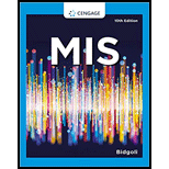MIS 10: Student Edition - With MindTap by Hossein Bidgoli - ISBN 9780357397602
