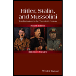 Hitler, Stalin, and Mussolini: Totalitarianism in the Twentieth Century - Bruce F. Pauley