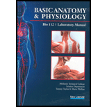 Basic Anatomy And Physiology   Laboratory Manual Custom 21 Edition, by Midlands Tech - ISBN 9781617409301