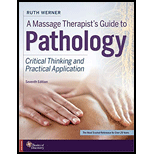 Massage Therapists Guide to Pathology 7TH 19 Edition, by Ruth Werner - ISBN 9780998266343