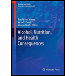 Alcohol, Nutrition, and Health Consequences - Ronald Ross Watson, Victor R. Preedy and Sherma Zibadi
