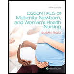 Essentials of Maternity Newborn and Womens Health   With Access 5TH 21 Edition, by Susan Ricci - ISBN 9781975112646