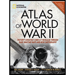 Atlas of World War II Historys Greatest Conflict Revealed Through Rare Wartime Maps and New Cartography 18 Edition, by Neil Kagan - ISBN 9781426219719