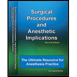 Surgical Procedures and Anesthetic Implications The Ultimate Resource for Anesthesia Practice 2ND 18 Edition, by Lynn Fitzgerald Macksey - ISBN 9780692166628