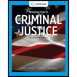 Introduction to Criminal Justice 17TH 22 Edition, by Larry J Siegel - ISBN 9780357630921