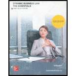 Dynamic Business Law The Essentials Looseleaf Custom 5TH 21 Edition, by Kubasek - ISBN 9781264330959
