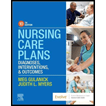 Nursing Care Plans: Diagnoses, Interventions, and Outcomes - With Access Code by Meg Gulanick and Judith L. Myers - ISBN 9780323711180