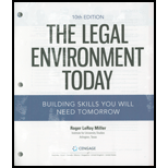 Legal Environment Today   Text Only Looseleaf 10TH 22 Edition, by Roger LeRoy Miller - ISBN 9780357635537