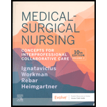 Medical Surgical Nursing Conc Volume 2 10TH 21 Edition, by Donna D Ignatavicius - ISBN 9780323760867