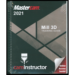 Mastercam 2021 Mill 3D   With Access 20 Edition, by Caminstructor - ISBN 9781988766539