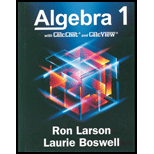 Algebra 1 With CalcChat and CalCview Student Edition 1ST 22 Edition, by Ron Larson - ISBN 9781644328644