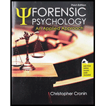 Forensic Psychology   Text Only 3RD 19 Edition, by Christopher Cronin - ISBN 9781524970628