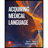 Acquiring Medical Language 3RD 23 Edition, by Steven L Jones - ISBN 9781260018578