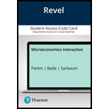Revel for Microeconomics Interactive 22 Edition, by Robin Bade and Michael Parkin - ISBN 9780134520254